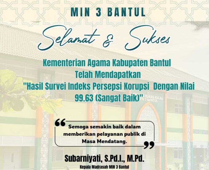 MIN 3 Bantul Sampaikan Apresiasi atas Prestasi Gemilang Kemenag Bantul dalam Survei Kepuasan Masyarakat